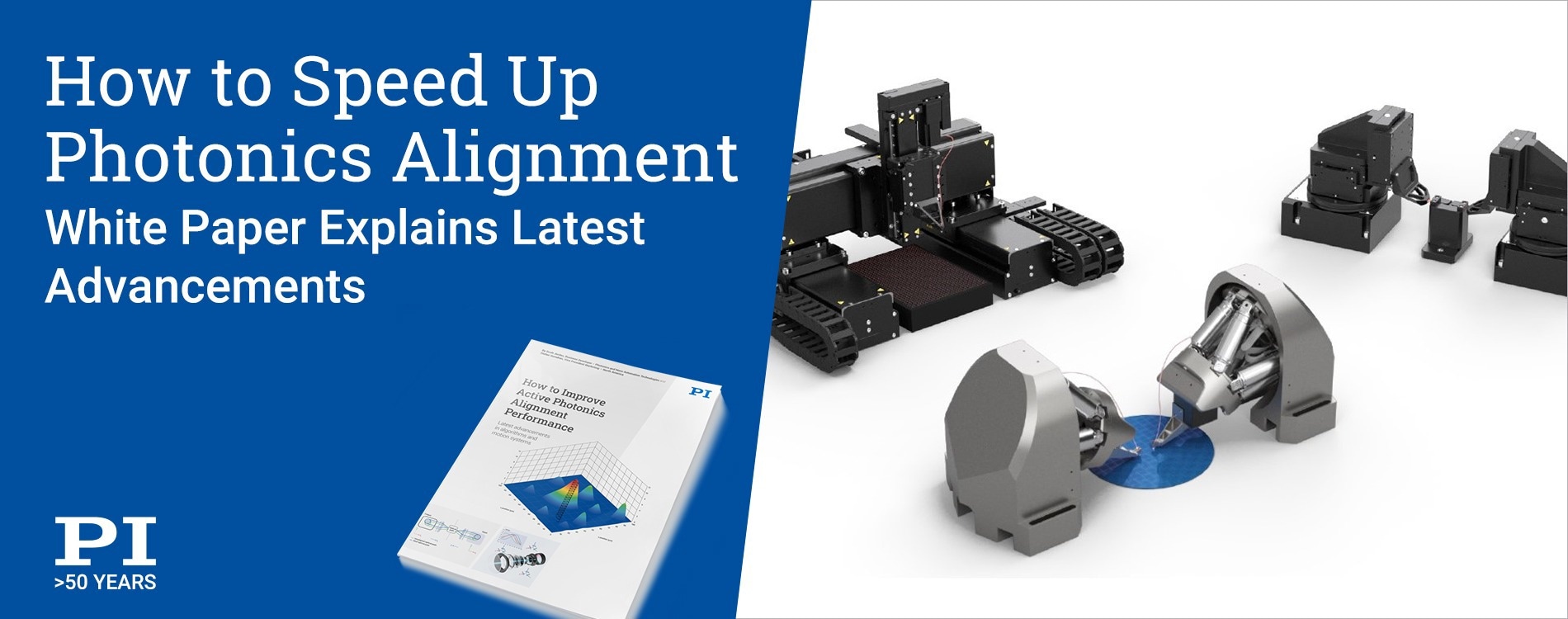 White Paper on Improving Performance in Photonics Alignment: When Time is Money
