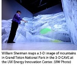 UW’s Shell 3-D Visualization Lab Enables Detailed Imaging of Land Surfaces and Molecules
