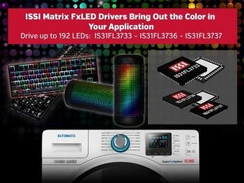ISSI Introduces Next-Generation Family of High Performance LED Drivers