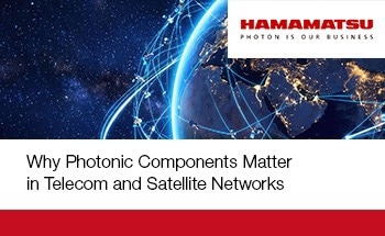 Why Photonic Components Matter in Telecom and Satellite Networks